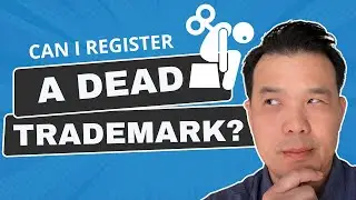 Can You Register a Dead Trademark? | Navigating Trademark Registration