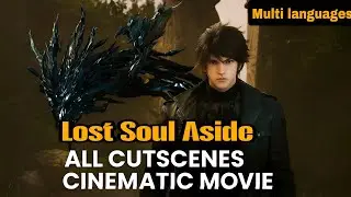 Lost Soul Aside Full Movie (All Cutscenes 4K 60FPS) | Complete Story & Ending