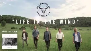 Green River Ordinance - Life In The Wind (Official Audio)