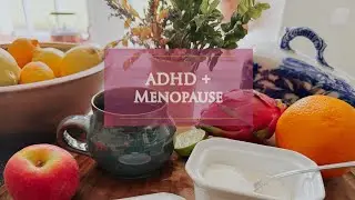 ADHD, Menopause & Wellness Stacking | Gentle Habits That Keep Me Steady
