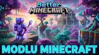 D&uuml;nyanın En İyi Mod Paketi mi? | Better Minecraft Canlı Yayın