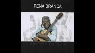 Pena Branca - Cantar Caipira [2008] (Álbum Completo)