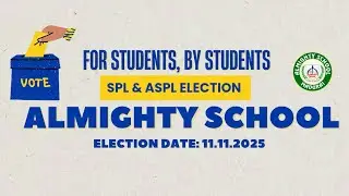 SPL & ASPL election 2025-26 - Almighty School