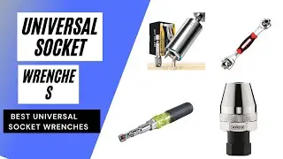 Latest Best Universal Socket Wrenches 2021