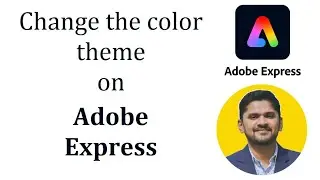 How to change the color theme in Adobe Express | Adobe Express Tutorial | Amit Thinks