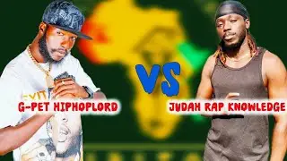 G-pet HiphopLord crossed the border Att&agrave;cked Judah Rap Knowledge in an Exclusive Interview.