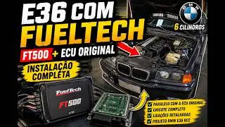 BMW E36 6 cilindros,Instalação completa da FuelTech FT500/FT450/FT550 em paralelo com a ECU original