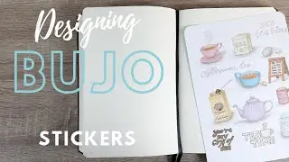 Designing BuJo stickers with promarkers - Tea themed design
