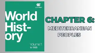 OpenStax World History Vol. 1 to 1500 (Audiobook) - Chapter 6: Mediterranean Peoples