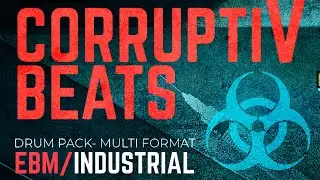EBM industrial- CAGE AUDIO- corruptiV beats- Drum sample pack