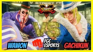 SFV Champion Edition 🔥 Wawon [F.A.N.G] vs Gachikun [Ken] 🔥 FGC eSports