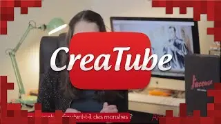 Creatube 2 : Vulgarisation