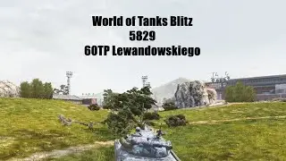 5829  60TP Lewandowskiego   World of Tanks Blitz