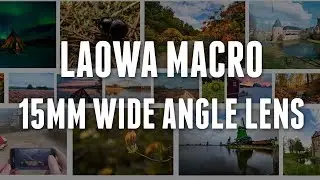 Laowa 15mm F4 Macro wide angle lens review with example pictures