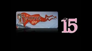 The Banner Saga - Ep15 - w/Wardfire