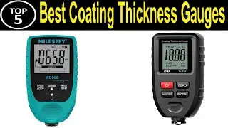 TOP 5 BEST Coating Thickness Gauges Review 2023