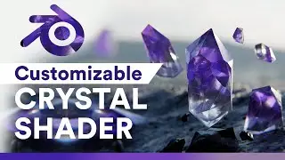 Blender Crystal-Shader-Material, COMPLETELY Customizable