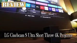 LG Cinebeam S Ultra Short Throw 4K Projector Review | What You Need to Know!