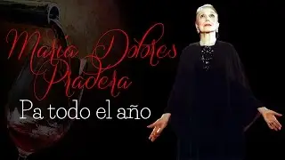 Maria Dolores Pradera - Pa todo el a&ntilde;o  (Srpski prevod)