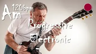 Am Minor Basic Progressive Electronic Rock Backing Track Jam 120 BPM
