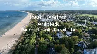 Insel Usedom - Ahlbeck - Das &ouml;stlichste der Kaiserb&auml;der  - Heimat des Ahlbecker Hofs