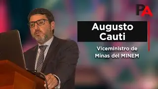 MINEM | Conferencia Magistral de Augusto Cauti Viceministro de Minas