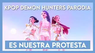 ES NUESTRA PROTESTA - Parodia peruana Kpop demon hunters [AliothCantzu – Bichito]