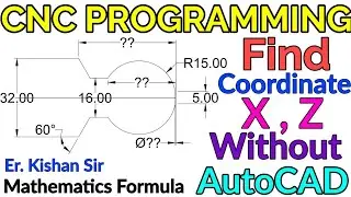 CNC Programming. CNC Find The Coordinate X,Z Without any Softwer in Hindi. Coordinate System in CNC.