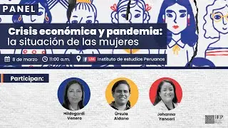 [MESA VERDE] Crisis económica y pandemia: la situación de las mujeres