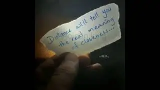 Distance teaches the true meaning of love 💔✨#emotional #status #whatsappstatus #trending