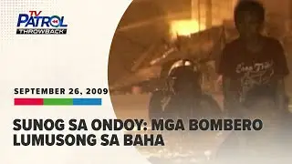 Metro Manila, 17 probinsya nalubog dahil sa Ondoy | TV Patrol Throwback