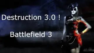 Destruction 3.0 in Battlefield 3