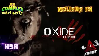 Oxide Room 104 | Walkthrough Rapide en Fran&ccedil;ais | Meilleure Fin | Jeu d'horreur 2022