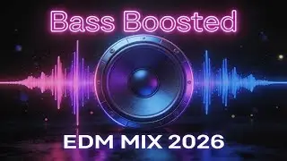 EDM Bass Boosted Party Mix 2026 🔊 Ultimate Melbourne Bounce Festival Anthems (USA Edition)