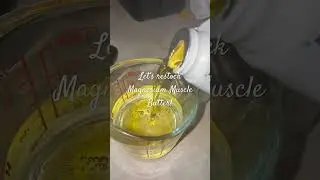 Magnesium Muscle Butter in the making!