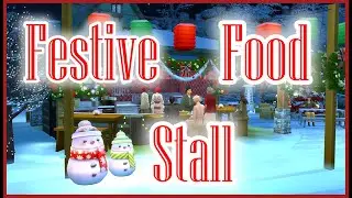 Festive Food Stall☃️☕ - The Sims 4 - Speed build