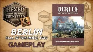 Berlin - Fall of the Reich, 1945:  Gameplay (Setup & Turn 1)