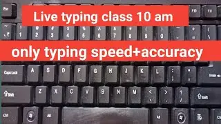 Live Typing Class