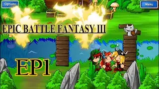Epic Battle Fantasy 3 (Steam) - Full Play Vegetable forest [Epic Mode]