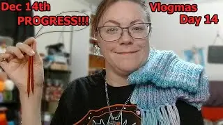 Katts Loops & Lore | Vlogmas Day 14 | Progress? PROGRESS!! xD