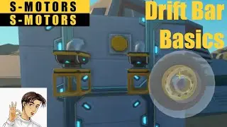 Scrap Mechanic: The Basics of the Drift Bar