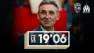 Le 19&rsquo;06 : l'avant-match de #RCLOM