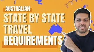 Entry requirements of each state and territory in Australia for international students