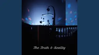 The Truth & Reality