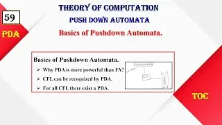 Basics Push Down Automata # PDA 1# Theory of Computation |PDA 1| TOC | Lect 59