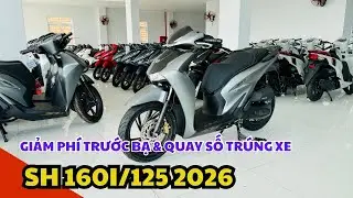 Gi&aacute; xe Sh125i/160i 2026 giữa th&aacute;ng 1/2026. Hỗ trợ giảm gi&aacute; trước bạ v&agrave; quay số mai mắn tr&uacute;ng xe