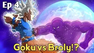 When Goku Faces Broly at Full Power 😱 Epic Clash Ep 4
