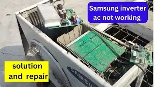 #samsung #inverterac compressor not working  solution and troubleshoot #repair