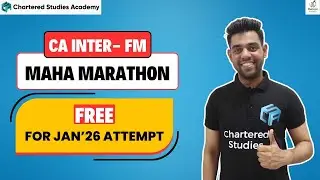 CA Inter – FM Maha Marathon | Free Complete Revision | Jan’26 Attempt