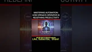 Mastering Automation: How OpenAI's Operator is Redefining Productivity